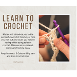 Learn To Crochet - Thu 22 August 5.30 - 8.30pm