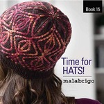 Malabrigo Book 15 Time for Hats!