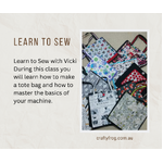 Class - Learn to Sew with Vicki - Tote