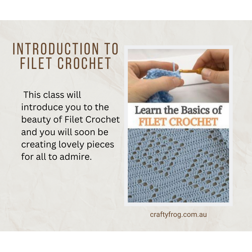 Introduction to Filet Crochet 